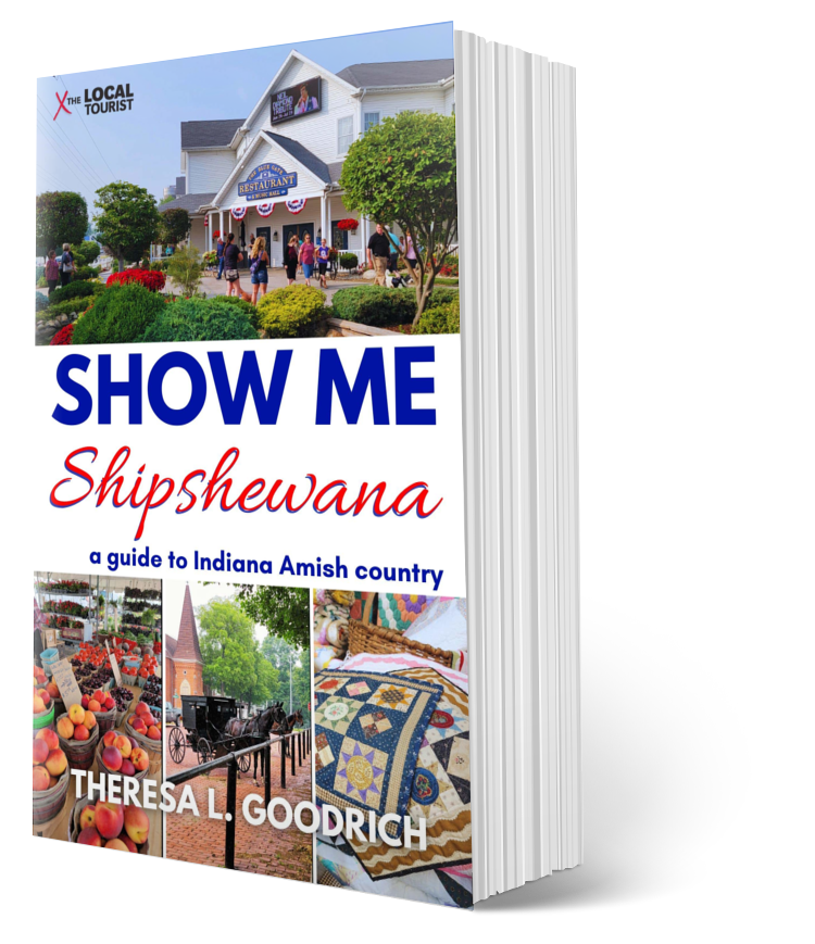 Show Me Shipshewana: a Guide to Indiana Amish Country