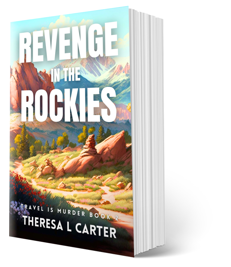 Revenge in the Rockies; Travel is Murder #2