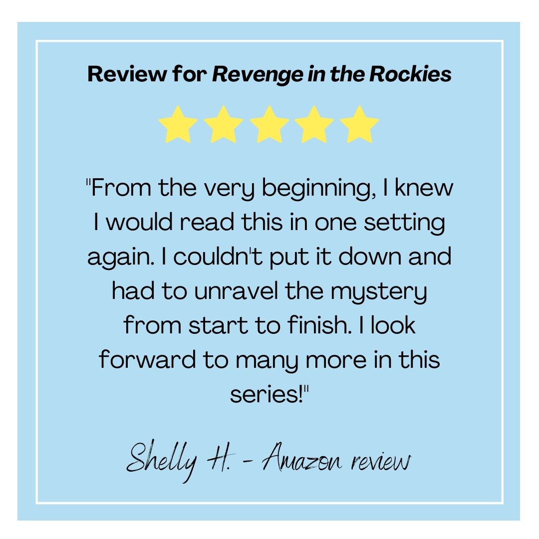 Revenge in the Rockies; Travel is Murder #2