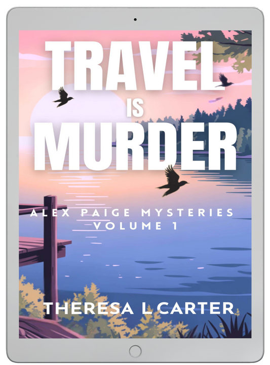 Travel is Murder, Alex Paige Mysteries Books 1-3