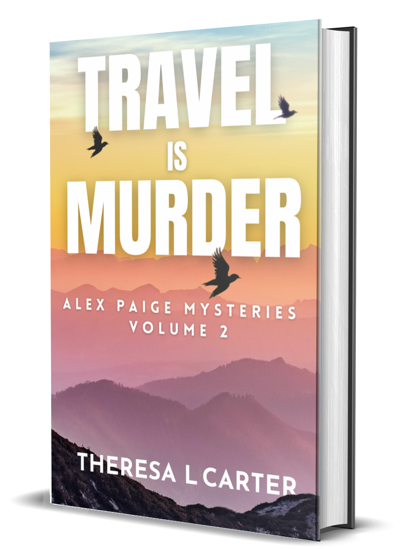 Travel is Murder Vol 2, Alex Paige Mysteries Books 4-6