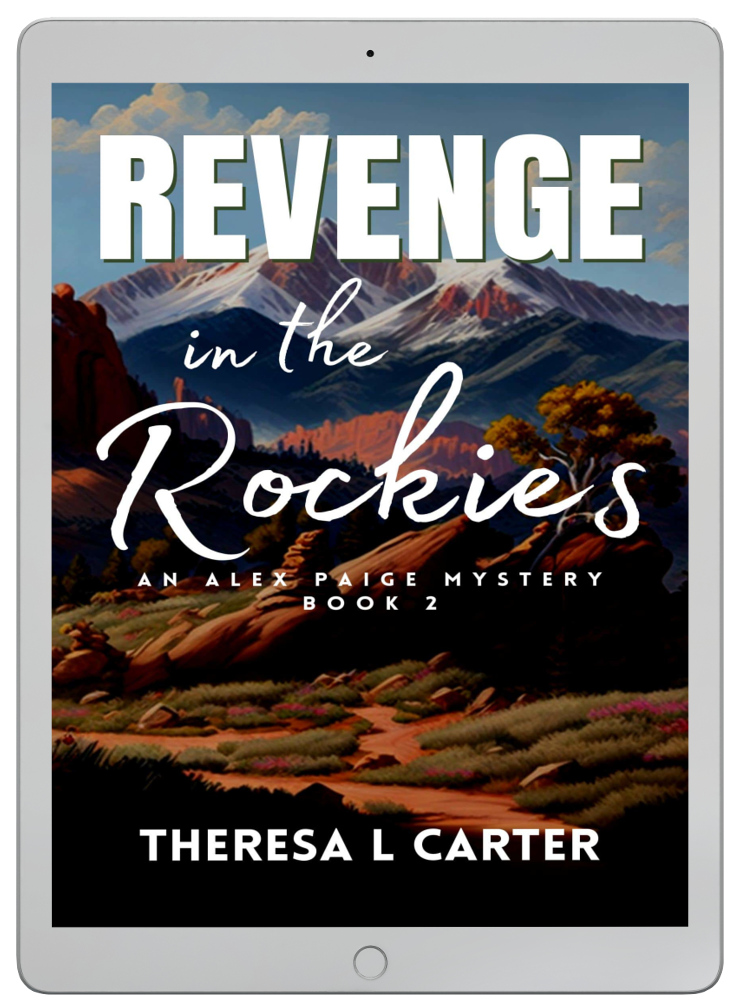 Revenge in the Rockies; Alex Paige #2