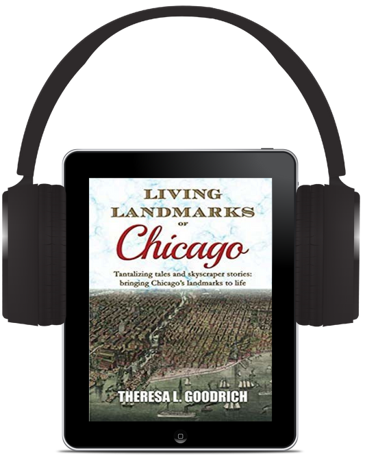 Living Landmarks of Chicago - Audiobook + E-book