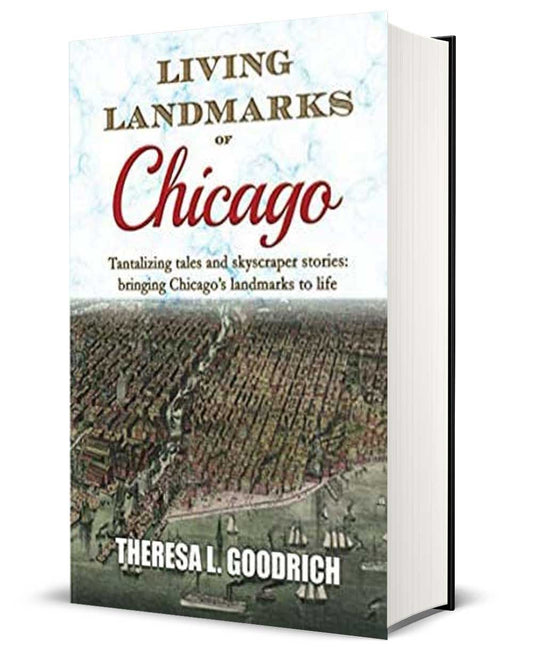 Living Landmarks of Chicago - Hardback