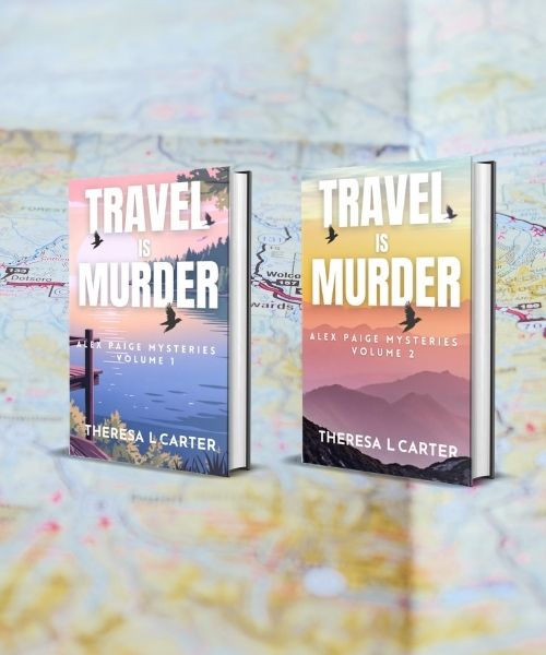 Travel is Murder Vols 1 & 2, Alex Paige Mysteries Books 1-6